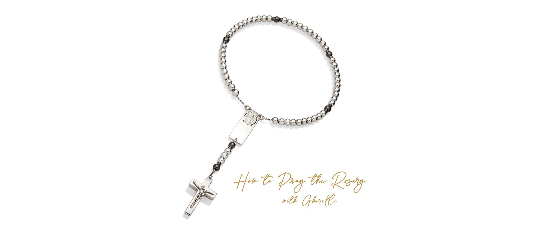 Pray with your Ghirelli Rosary